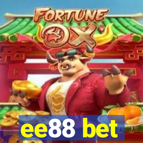 ee88 bet