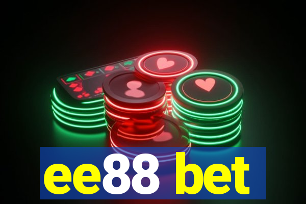 ee88 bet