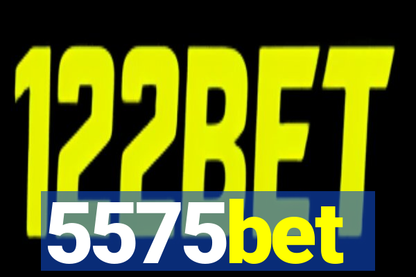 5575bet