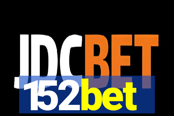 152bet