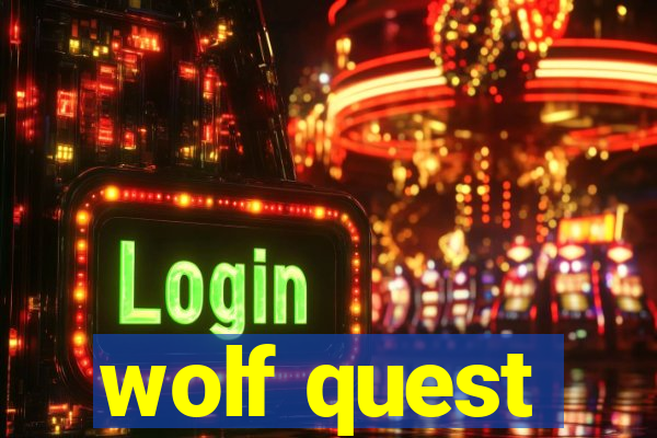 wolf quest