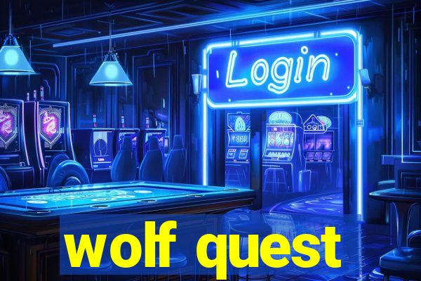 wolf quest