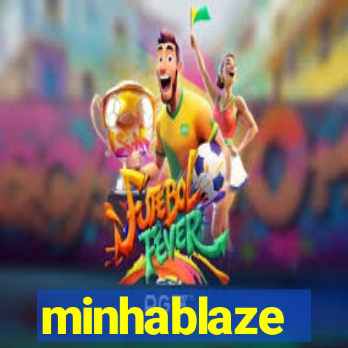 minhablaze