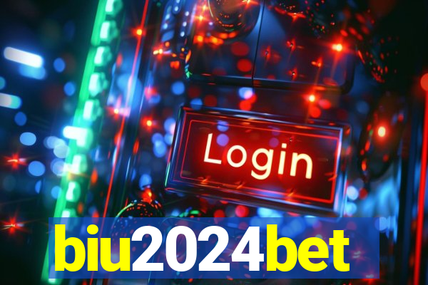 biu2024bet