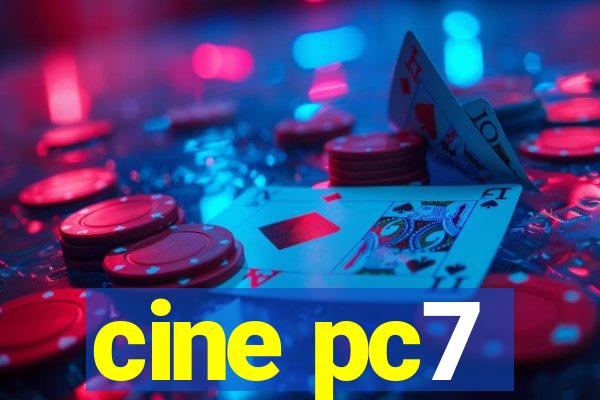 cine pc7