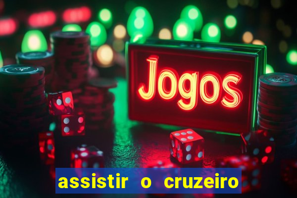 assistir o cruzeiro das loucas