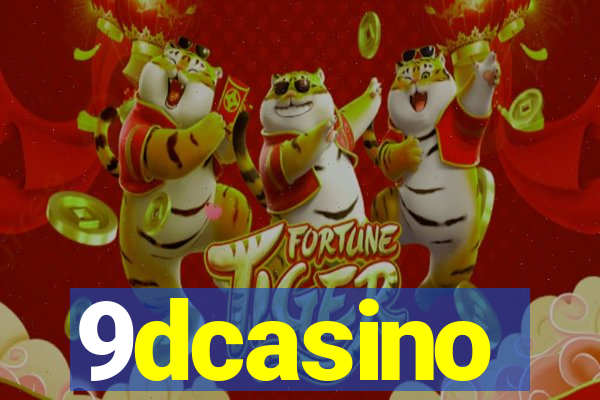 9dcasino