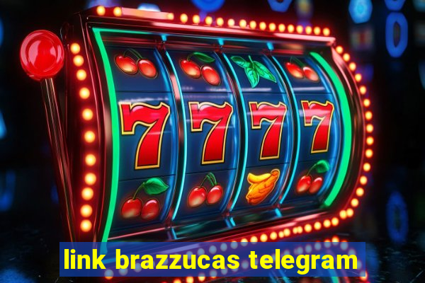 link brazzucas telegram