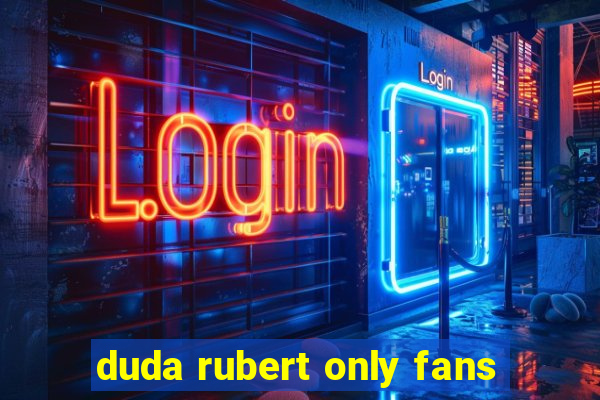 duda rubert only fans