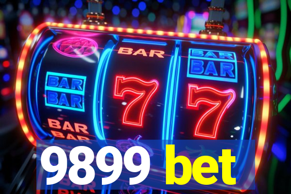 9899 bet