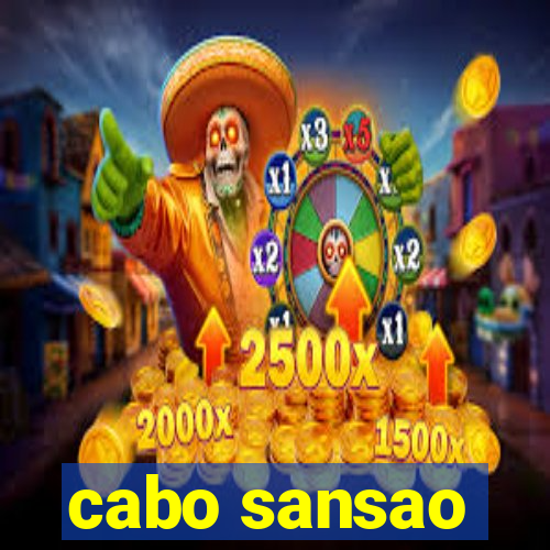 cabo sansao