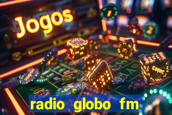 radio globo fm 90.1 salvador bahia