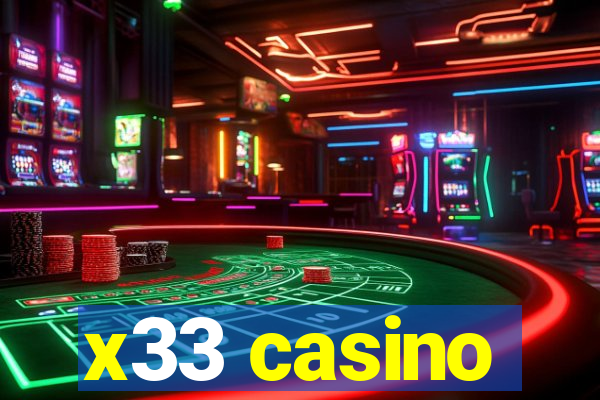 x33 casino