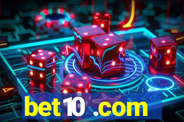 bet10 .com