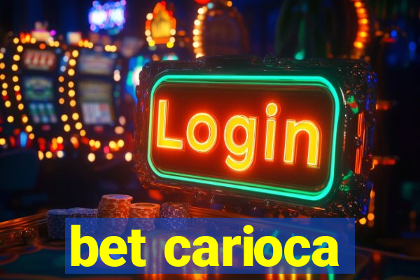 bet carioca