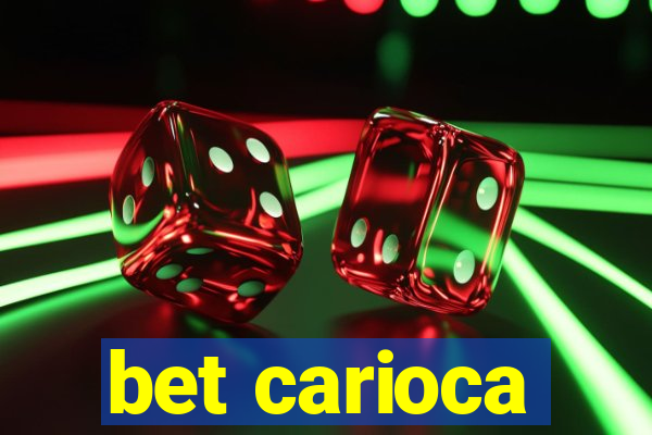 bet carioca