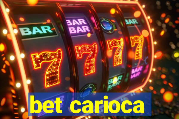 bet carioca