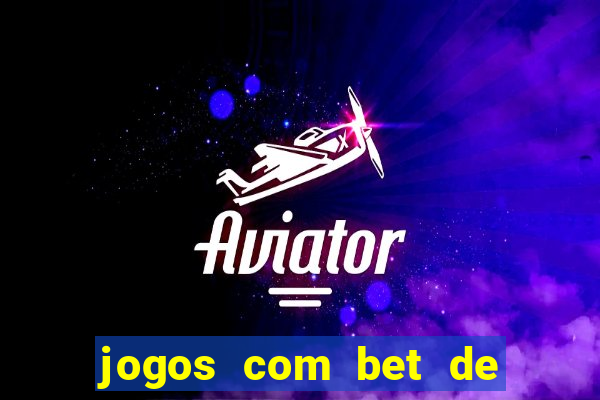 jogos com bet de 5 centavos