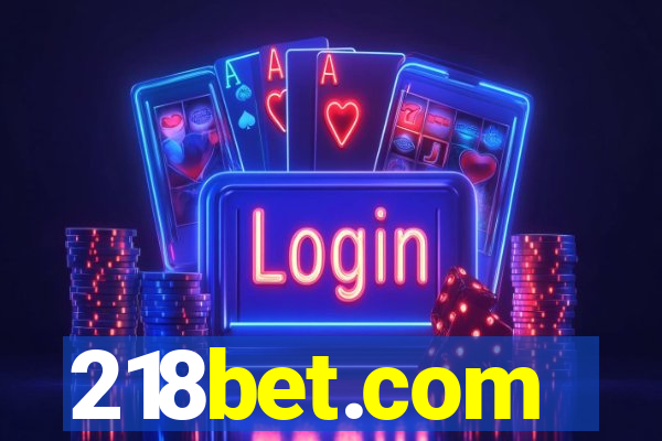 218bet.com