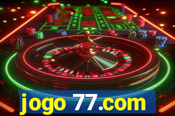 jogo 77.com