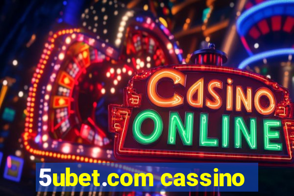 5ubet.com cassino