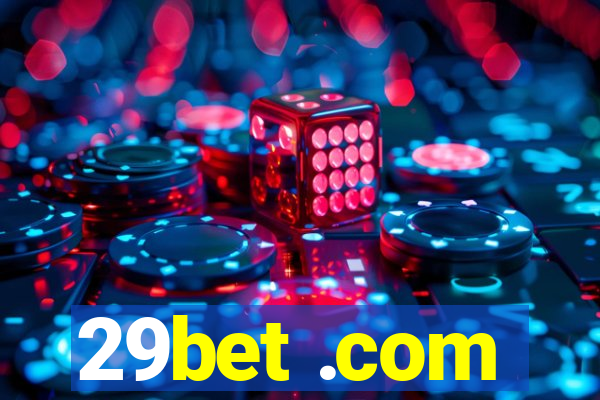 29bet .com