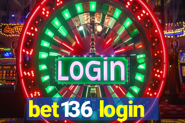 bet136 login