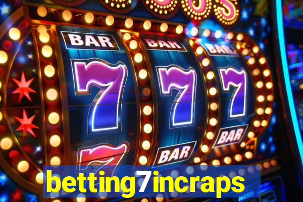 betting7incraps