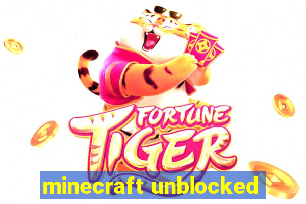 minecraft unblocked