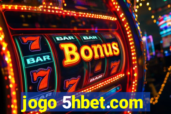 jogo 5hbet.com