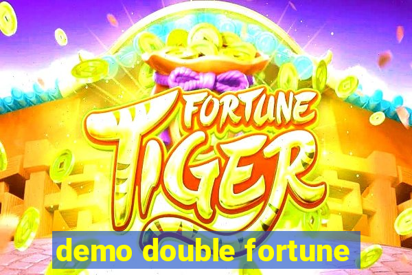 demo double fortune