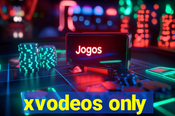 xvodeos only