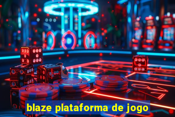 blaze plataforma de jogo