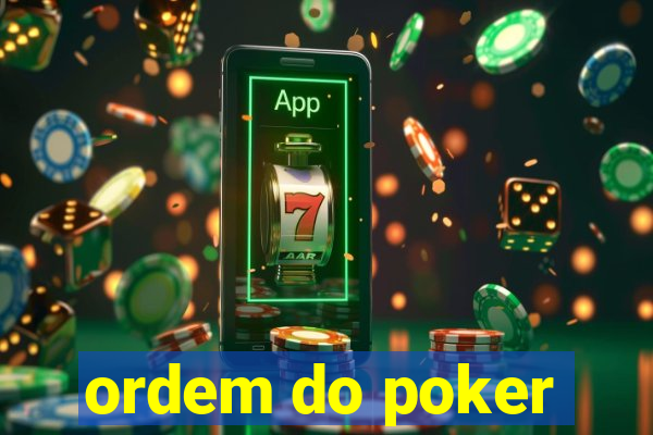 ordem do poker