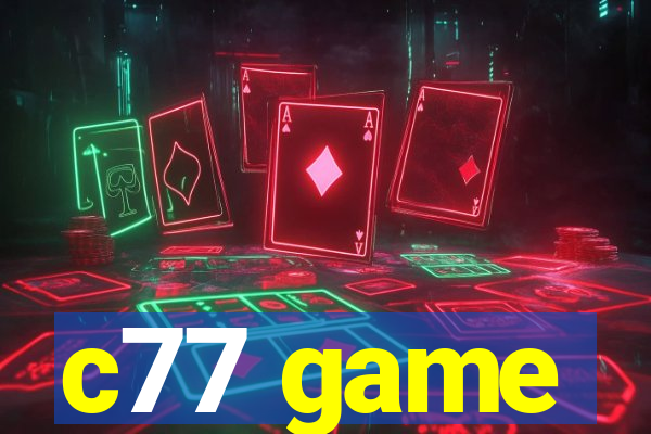 c77 game