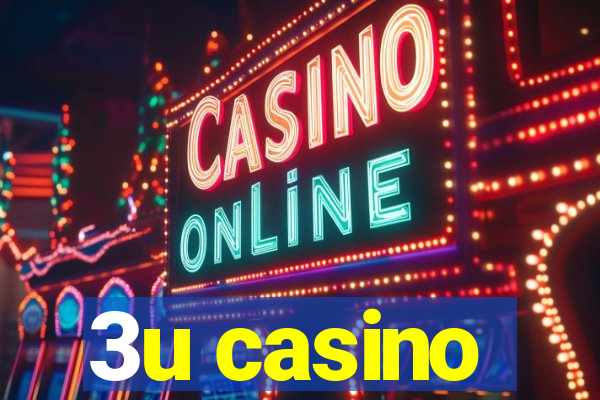 3u casino