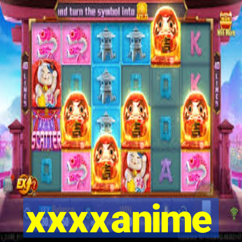 xxxxanime