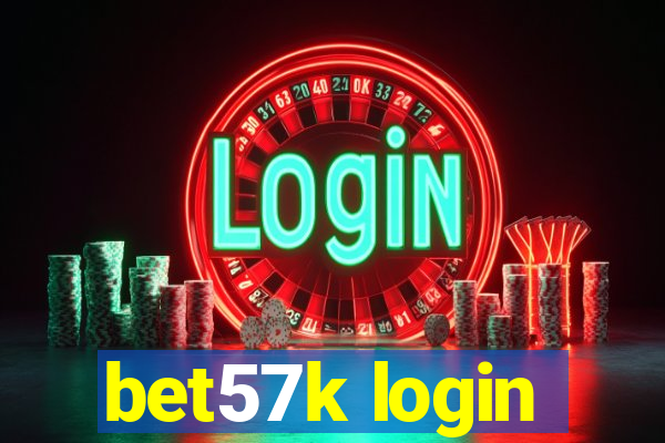 bet57k login