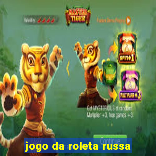 jogo da roleta russa