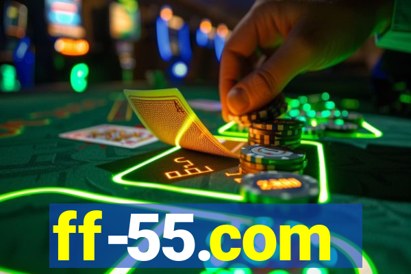 ff-55.com