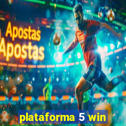 plataforma 5 win