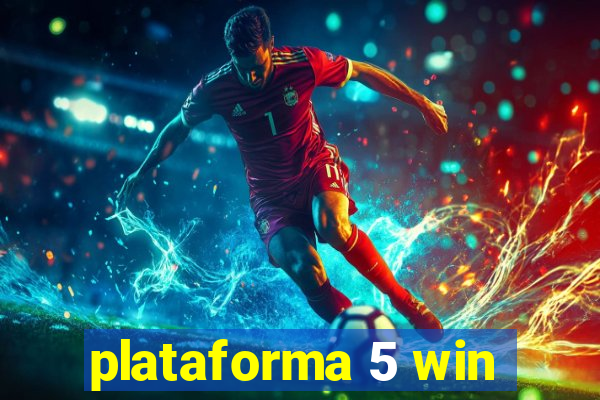 plataforma 5 win