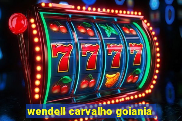 wendell carvalho goiania