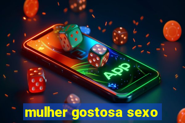 mulher gostosa sexo