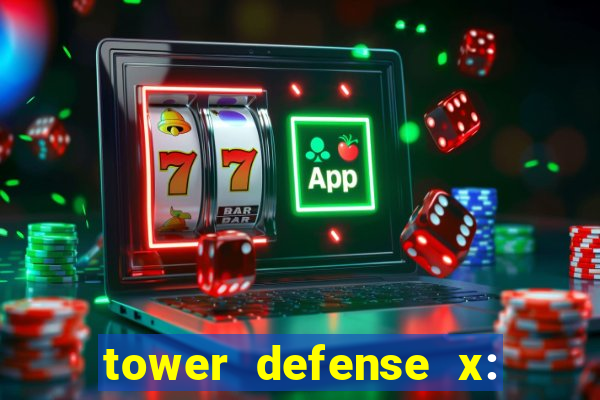 tower defense x: beta codes