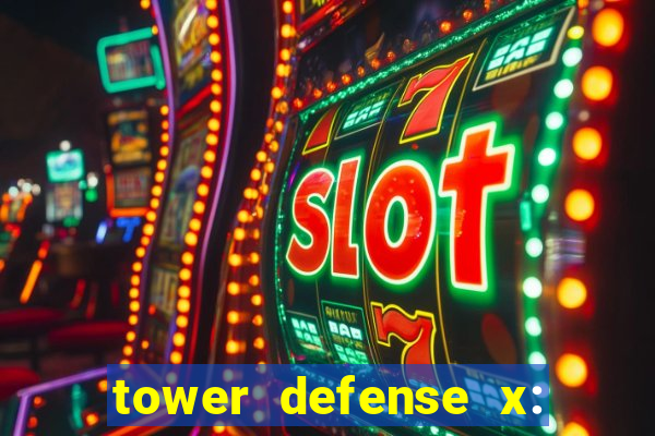 tower defense x: beta codes