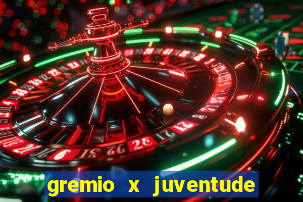 gremio x juventude futebol play hd