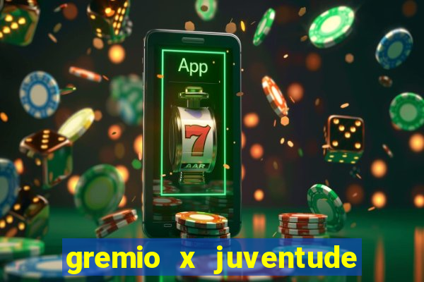 gremio x juventude futebol play hd