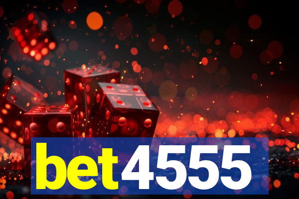 bet4555