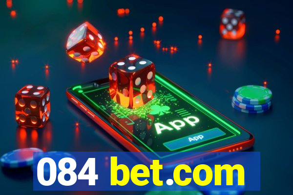 084 bet.com